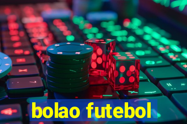 bolao futebol